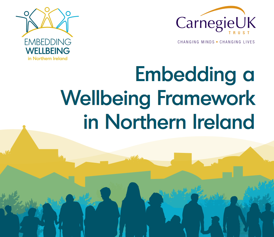 Embedding a Wellbeing Framework in Northern Ireland